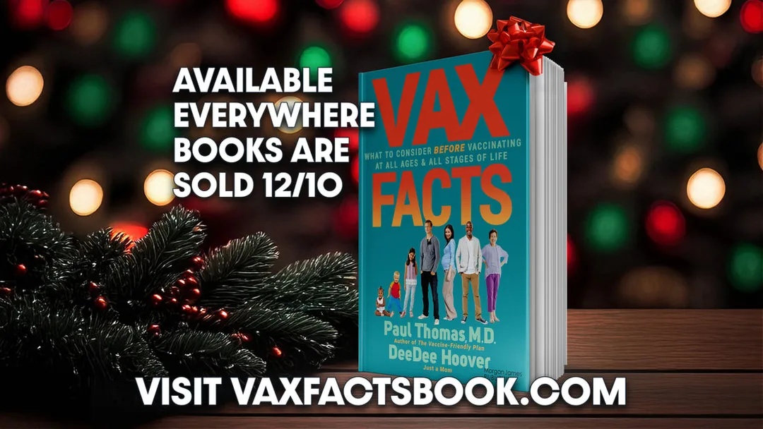 Vax Facts book, vaccine data book, vaccine safety research, informed consent, Morgan James Publishing